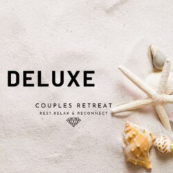 Deluxe Couples Retreat